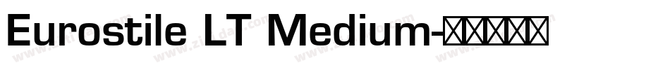 Eurostile LT Medium字体转换